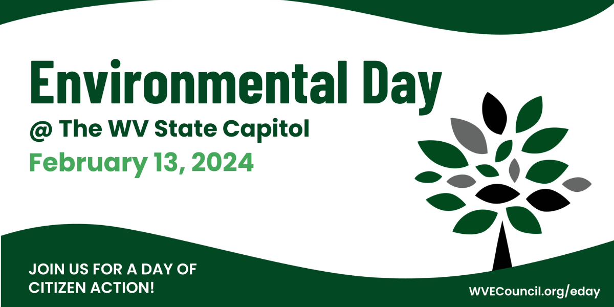 Environmental Day at the WV State Capitol February 13, 2024